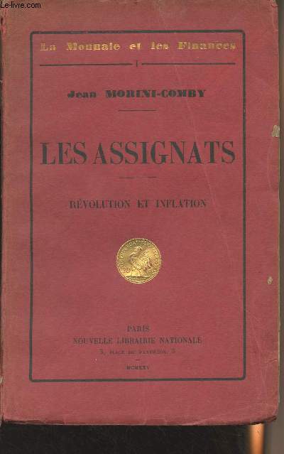 Les Assignats - Rvolution et inflation - 