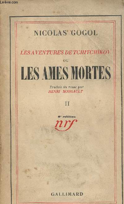 Les aventures de Tchitchikov ou les mes mortes - II - 9e dition