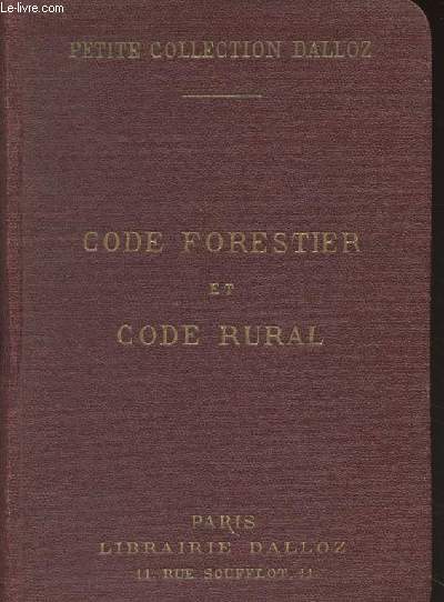 Code forestier suivi des lois sur la pche et la chasse et Code rural, avec annotations d'aprs la doctrine et la jurisprudence et renvois aux ouvrages de MM. Dalloz - 20e dition - Petite collection Dalloz