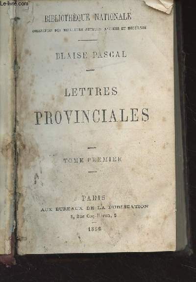 Lettres provinciales - Tomes I et II en 1 volume - 