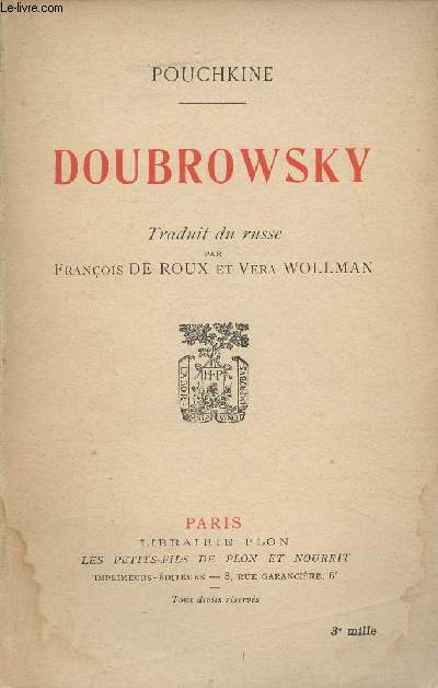 Doubrowsky, suivi de Kirdjali et Le ngre de Pierre Le Grand