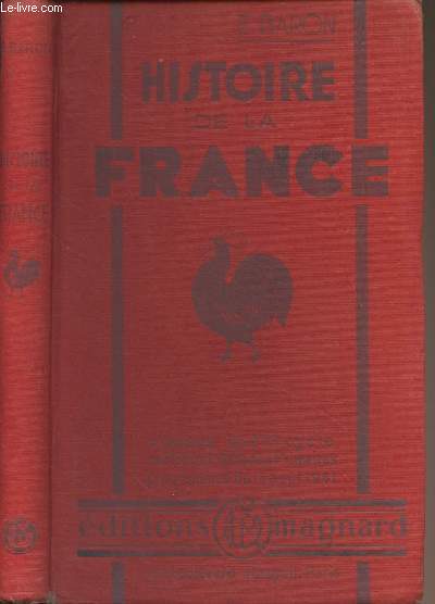 Histoire de la France - 2e cycle - Certificat d'tudes primaires et classe de septime - 2e dition
