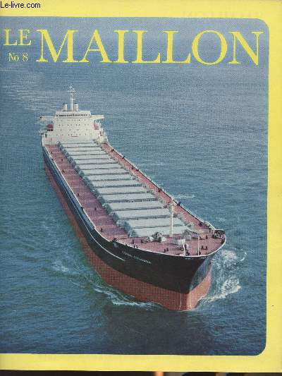 Le Maillon, bulletin d'entreprise de la Cie Maritime des Chargeurs Runis et de la Cie Fabre/S.G.T.M. - n8, avril 67 : Problmes d'actualit : Cration du Dpartement des Agences et Affaires Annexes - Des prcisions sur l' 