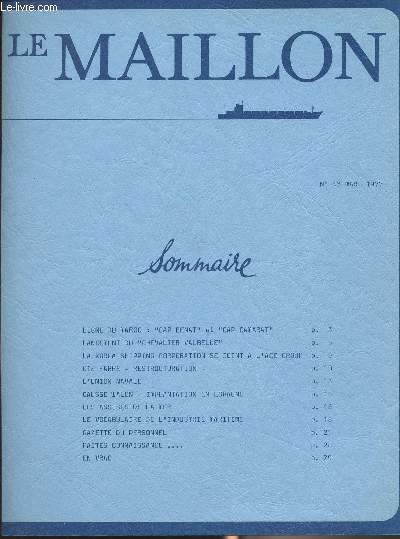 Le Maillon, bulletin de liaison de la Cie Maritime des Chargeurs Runis et des Cies Fabre et Paquet - n43, mars 77 : Ligne du Maroc : 