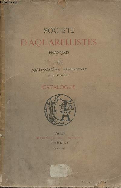 Socit d'Aquarellistes franais - 1892 - Quatorzime exposition - Catalogue