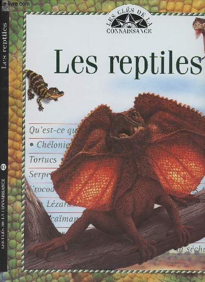 Les reptiles - 