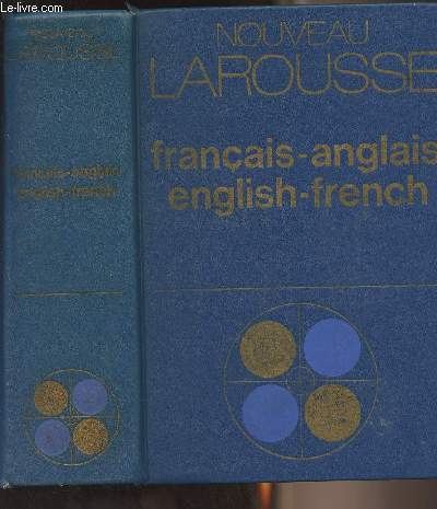 Nouveau Larousse franais-anglais / English-french