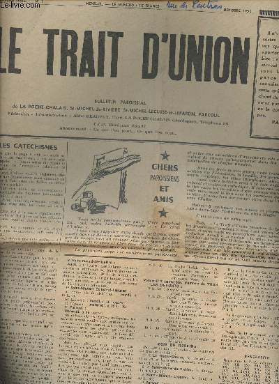 Le Trait d'Union, nouvelle srie n1, Oct. 1956 - Les catchismes - Chers paroissiens et amis - Un 