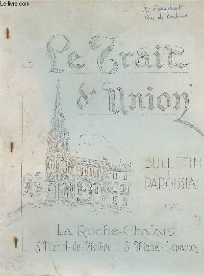 Le Trait d'Union, 3e anne n25, Fv. 1956 - Chers paroissiens et amis - Quelques nouvelles paroissiales - A mditer - La vie au patronage - Ouvrez mes yeux - Gnrosit - Carnet familial - Le coin du sourire - Le vice et la vertu - Les principales ftes