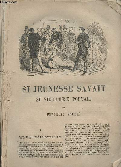 Si jeunesse savait, si vieillesse pouvait