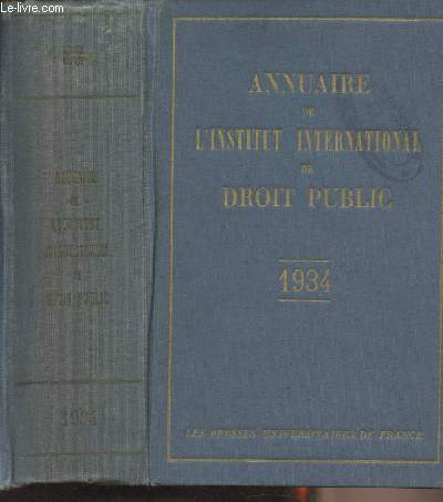 Annuaire de l'institut international de Droit Public - 1934