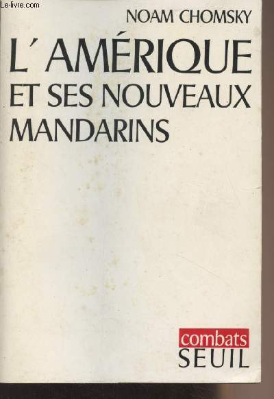 L'Amrique et ses nouveaux mandarins - 