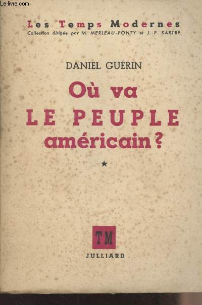 O va le Peuple amricain ? Tome 1 - 