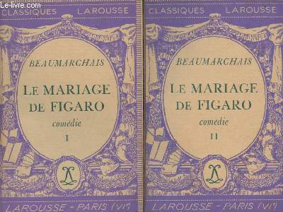 Le mariage de Figaro, comdie - I & II - 