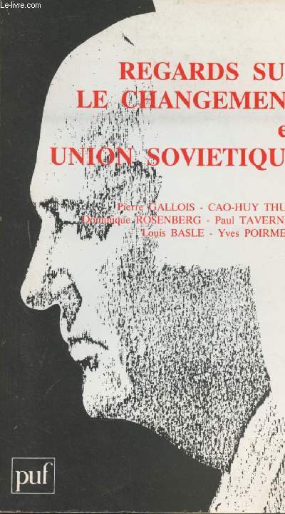 Regards sur le changement en Union Sovitique