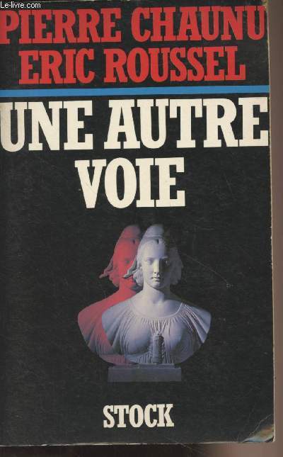 Une autre voie