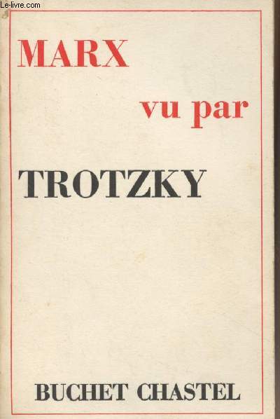 Marx vu par Trotzky