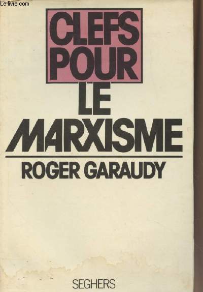 Clefs pour le marxisme - 