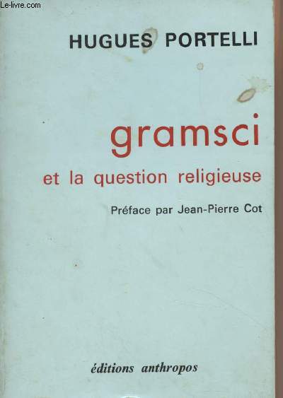 Gramsci et la question religieuse