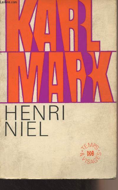 Karl Marx, situation du Marxisme - 