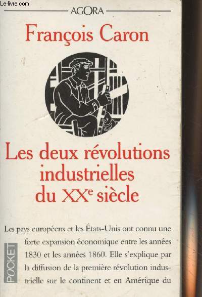 Les deux rvolutions industrielles du XXe sicle - 