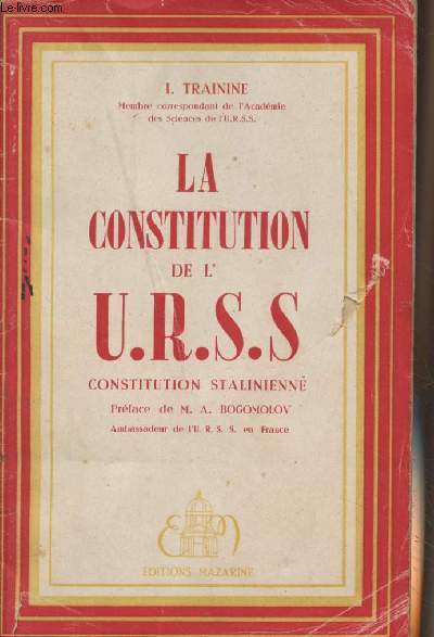 La constitution de l'U.R.S.S. - Constitution Stalinienne