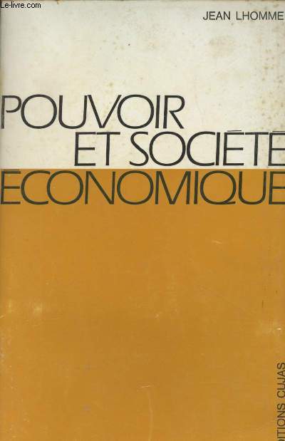 Pouvoir et socit conomique