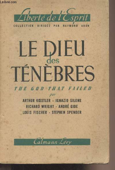 Le Dieu des Tnbres (The God that Failed)
