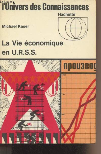La vie conomique en U.R.S.S. - 
