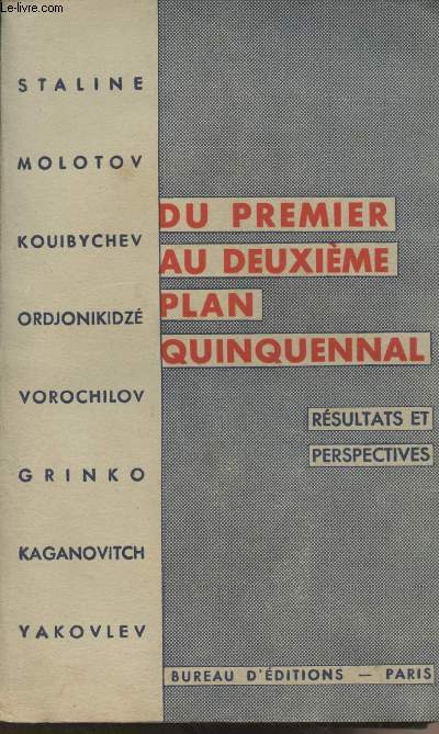 Du premier au deuxime plan quinquennal - Rsultats et perspectives