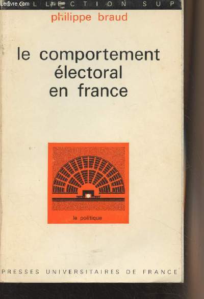 Le comportement lectoral en France - Collection Sup n6 