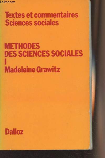 Mthodes des sciences sociales, Tome I - 