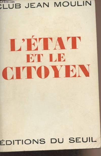 L'Etat et le citoyen