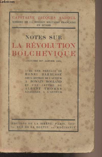 Notes sur la rvolution Bolchevique (octobre 1917- janvier 1919)