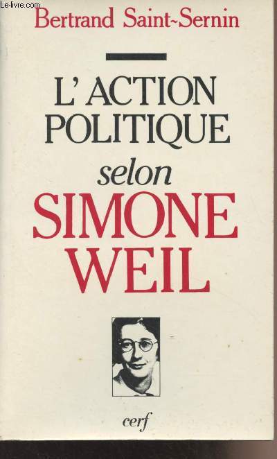 L'Action politique selon Simone Weil - 