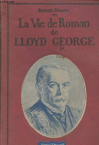 La vie de Roman de Lloyd George