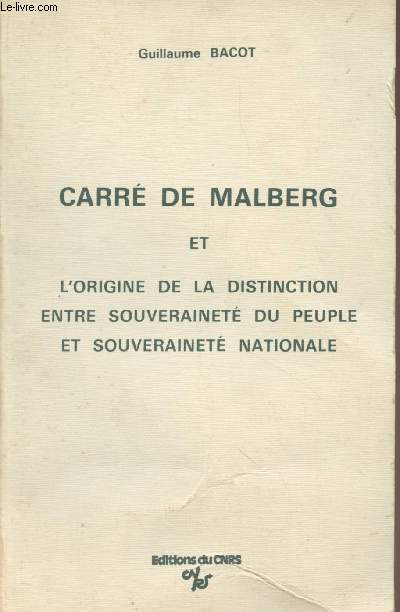 Carr de Malberg et l'origine de la distinction entre souverainet du peuple et souverainet nationale