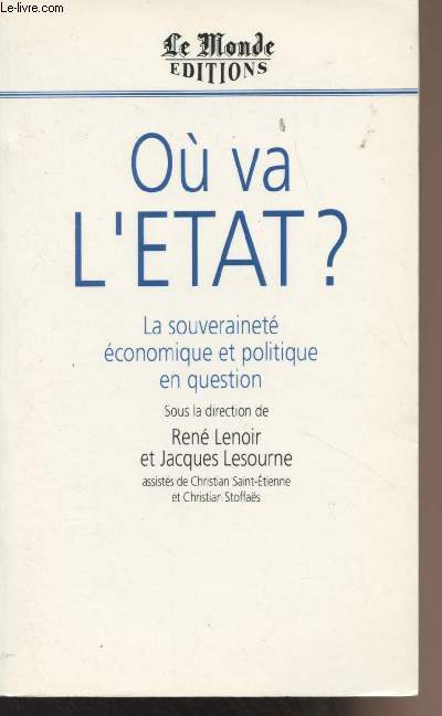 O va l'tat ? La souverainet conomique et politique en question