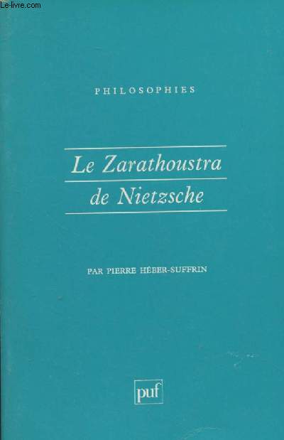 Le Zarathoustra de Nietzsche - 