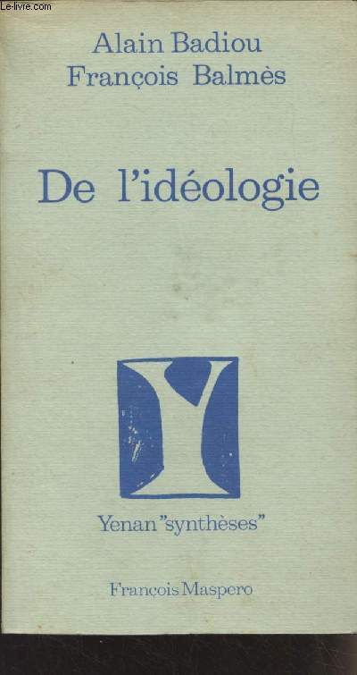 De l'idologie - Yenan 