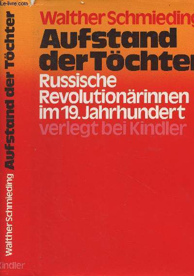Aufstand der Tchter - Russische Revolutionrinnen im 19. Jahrhundert