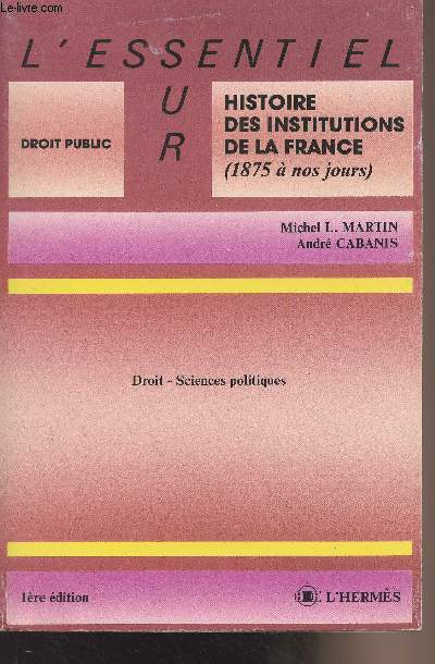 Histoire des institutions de la France (1875  nos jours) -