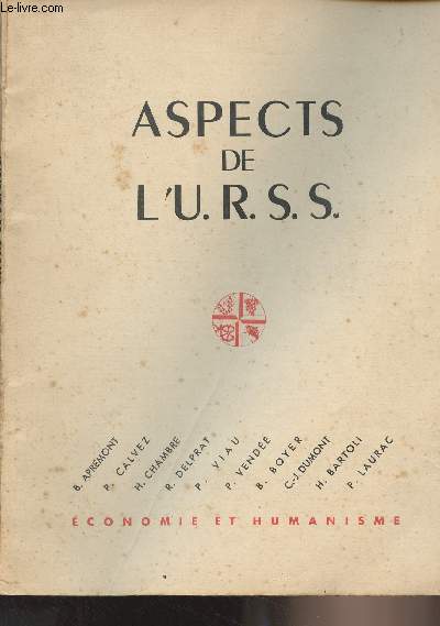 Economie et humanisme n76, 11e anne nov. dc. 1952 - Aspects de l'U.R.S.S.