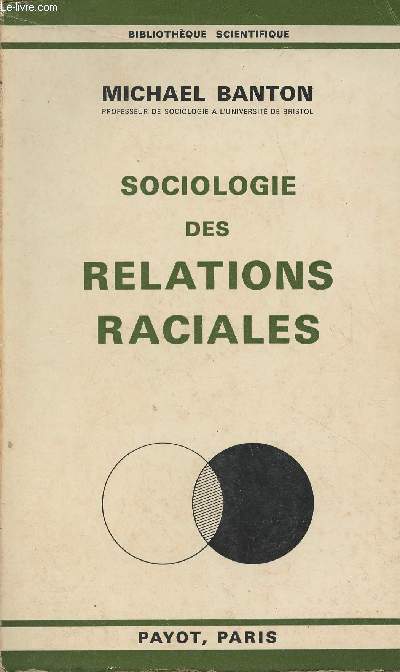 Sociologie des relations raciales - 