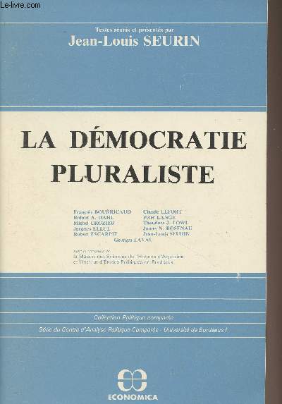 La dmocratie pluraliste - Collection 