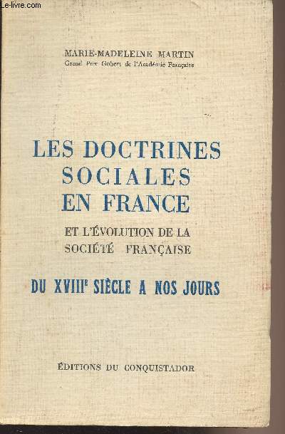 Les doctrines sociales en France et l'volution de la socit franaise du XVIIIe sicle  nos jours