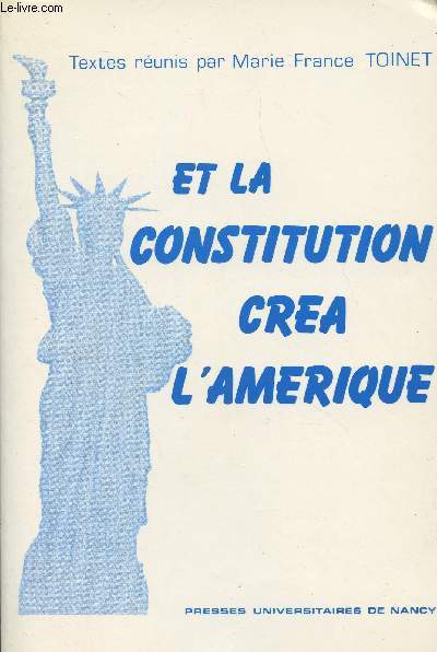 Et la constitution cra l'Amrique