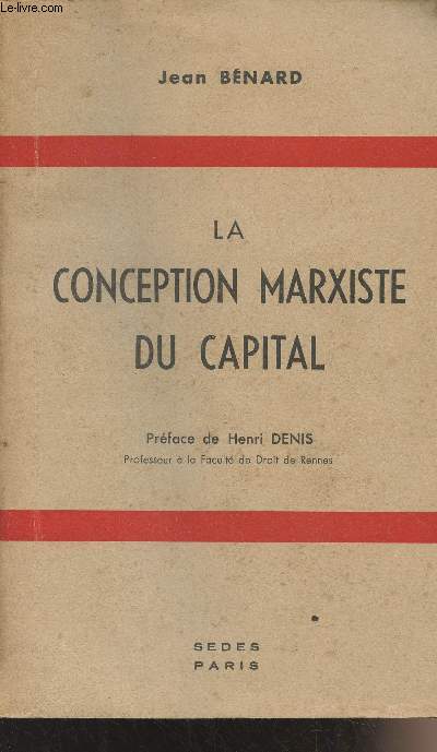 La conception Marxiste du capital