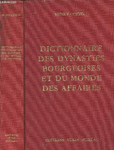 Dictionnaire des dynasties bourgeoises et du monde des affaires