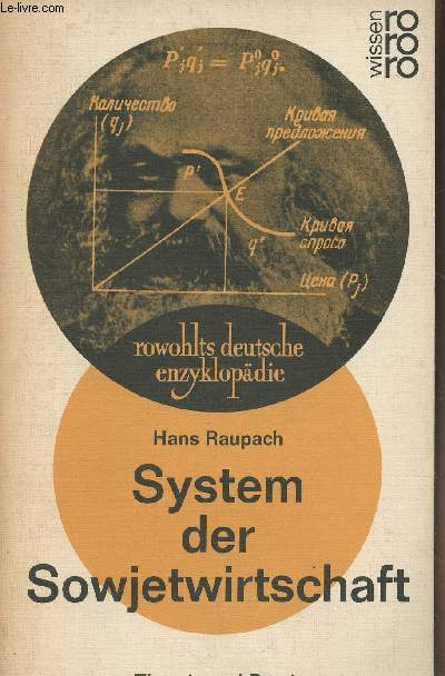 System der Sowjetwirtschaft - Theorie und Praxis - 